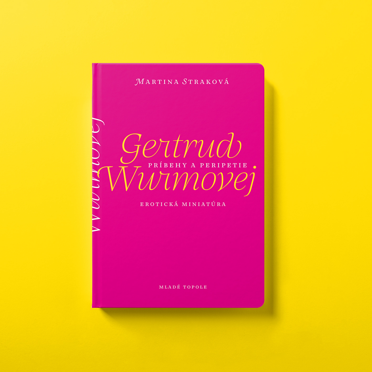 Obálka erotickej novely Martiny Strakovej Príbehy a peripetie Gertrud Wurmovej.